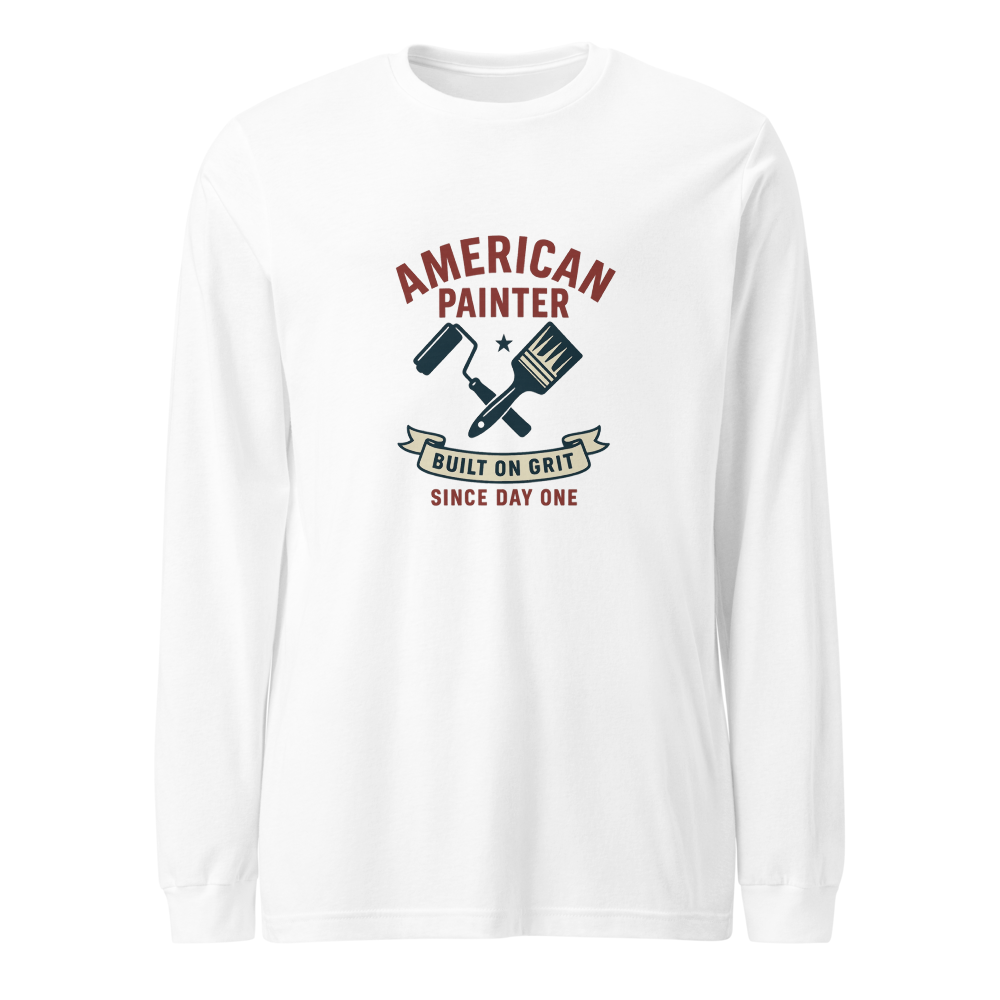American Painter | Built on Grit Long Sleeve T-Shirt