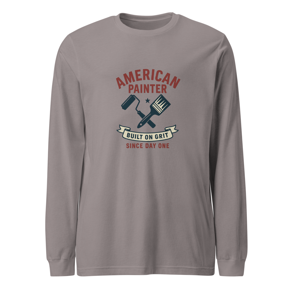 American Painter | Built on Grit Long Sleeve T-Shirt