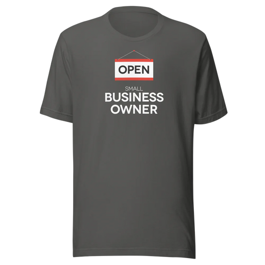 Asphalt small business owner t-shirt with open sign graphic