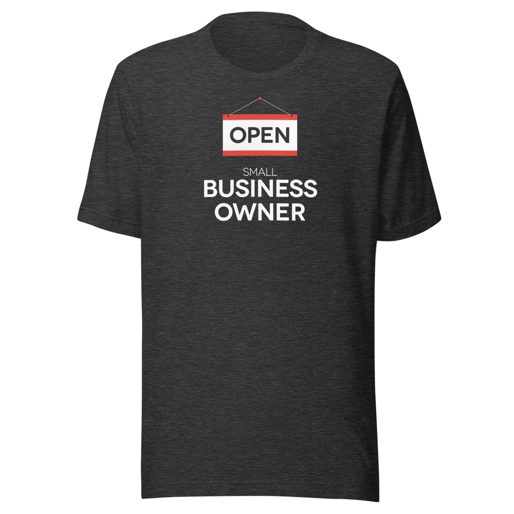 Dark gray heather business owner apparel with open sign graphic